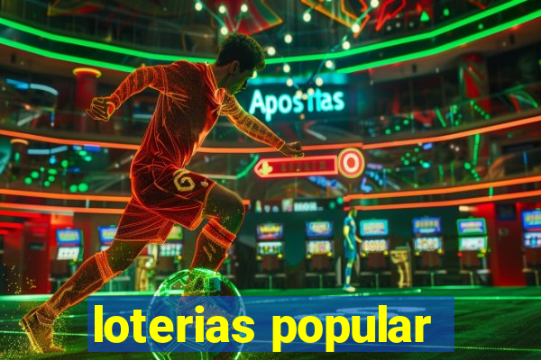 loterias popular